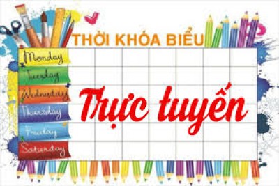 Thời khóa biểu trực tuyến - Năm học 2021-2022